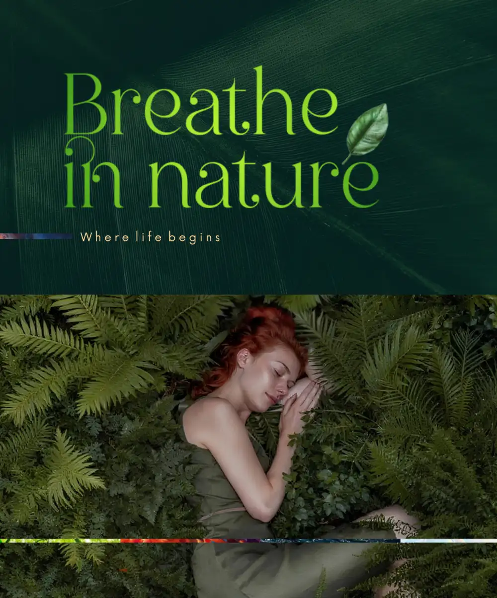 breathe in nature